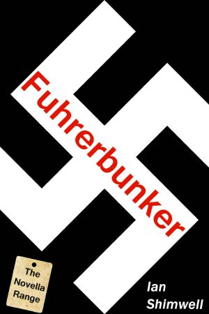 [The Novella Range 02] • Fuhrerbunker